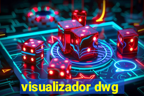 visualizador dwg